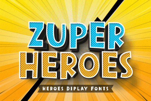 Unleashing Bold Creativity with Zuper Heroes: The Ultimate Comic-Style Display Font